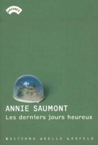 Les derniers jours heureux Contemporary literature
