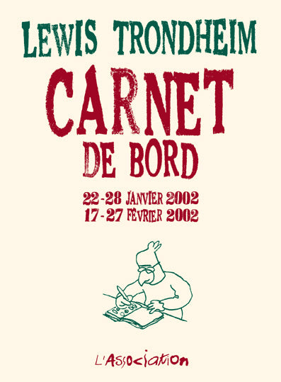 Carnet de bord : 22-28 janvier 2002, 17-27 février 2002 Manga
