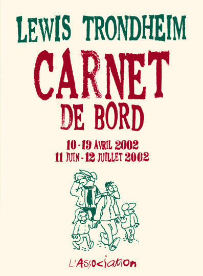 Carnet de bord : 10-19 avril 2002, 11 juin 12 juillet 2002 Manga