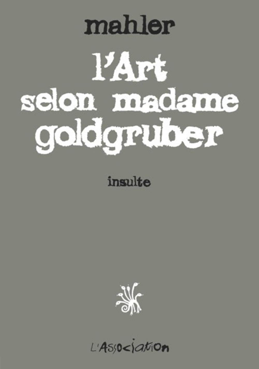 L' Art selon madame goldgruber: Insulte Manga