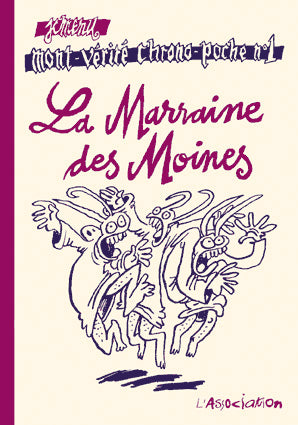 Mont-Vérité chrono-poche. Vol. 1. La marraine des moines Manga