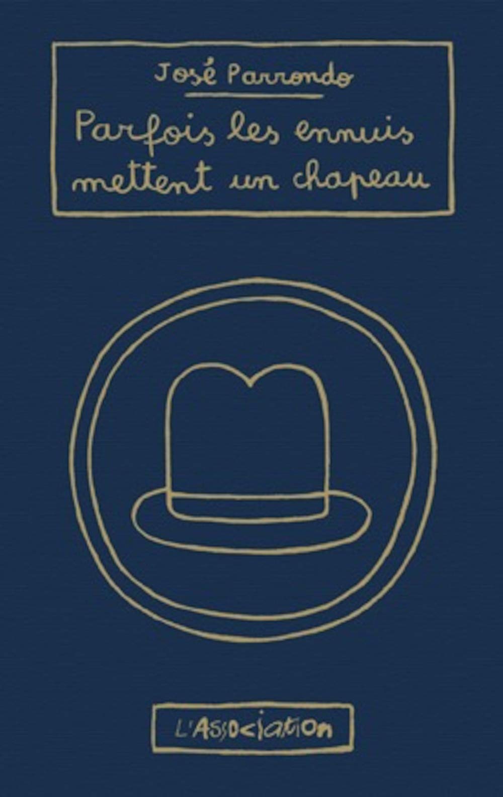 Parfois les ennuis mettent un chapeau - Nouvelle Edition Manga