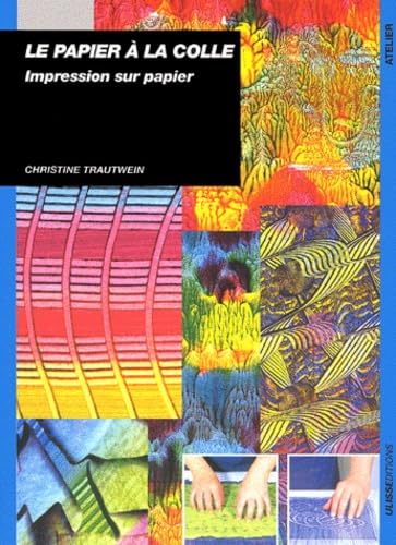 Le papier à la colle : impression sur papier book