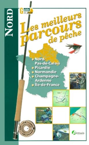 Les Meilleurs Parcours De Peche Nord Books