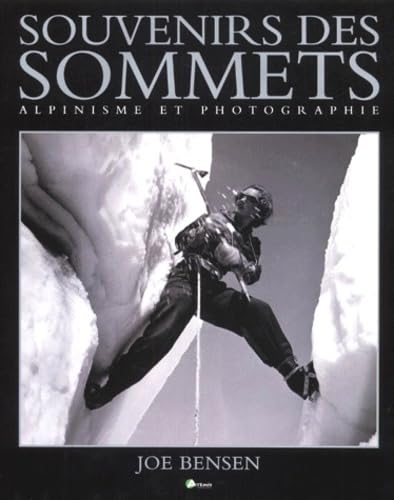 Souvenirs Des Sommets. Alpinisme Et Photographie Books