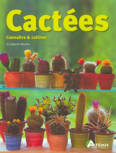 Product Image: Cactées : connaître & cultiver