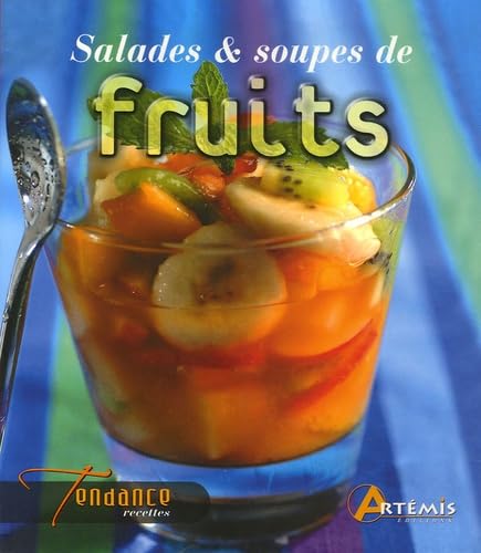 Salades et soupes de fruits book