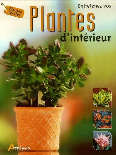 Entretenez vos plantes d'intérieur book