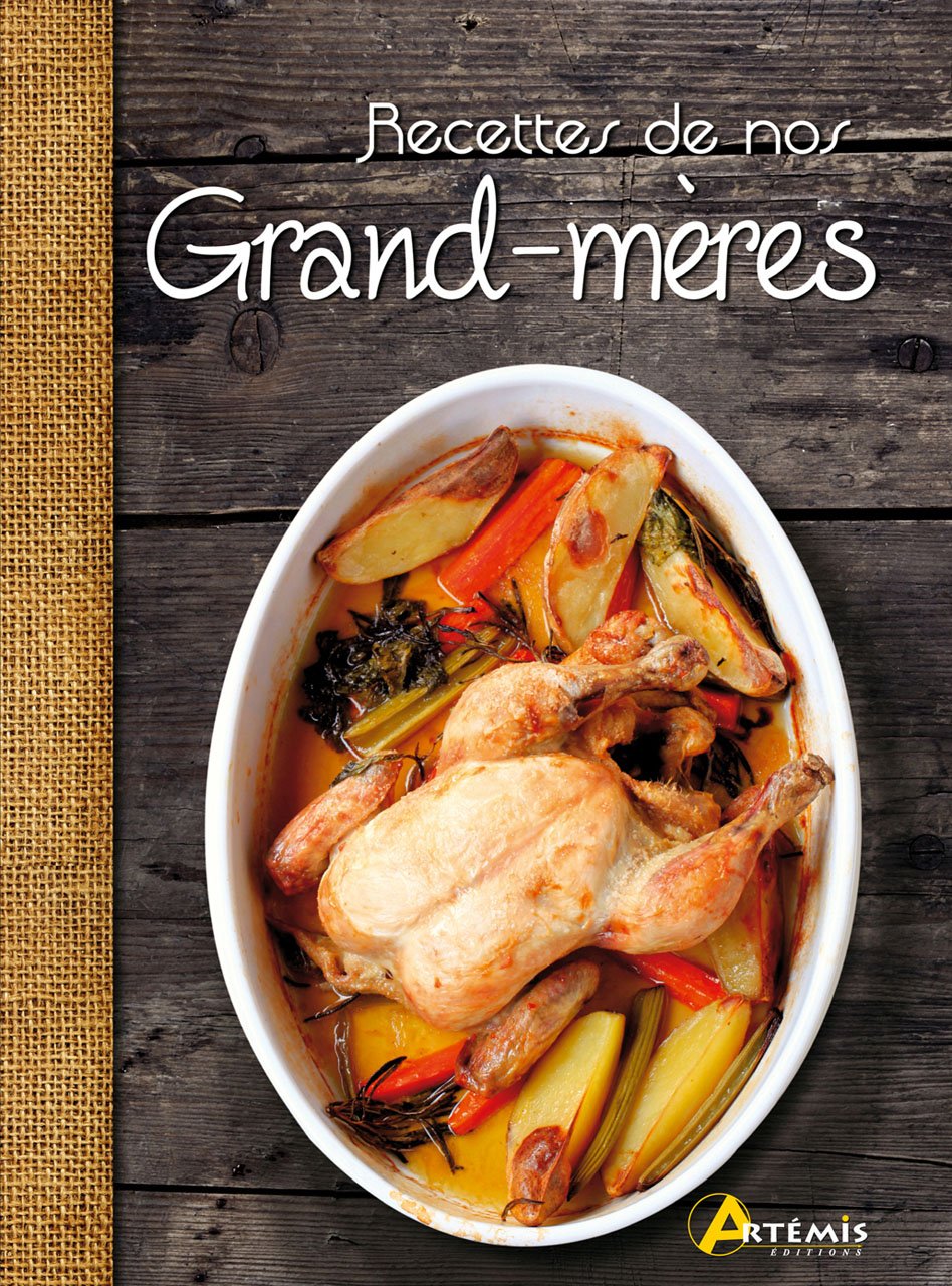 Recettes de nos Grand-mères book