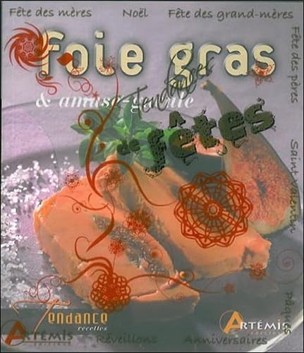 Tendances de fêtes: Coffret en 4 volumes : foie gras et amuse-gueule ; chocolat ; verrines ; 120 cocktails Books