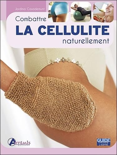 Combattre la cellulite naturellement book