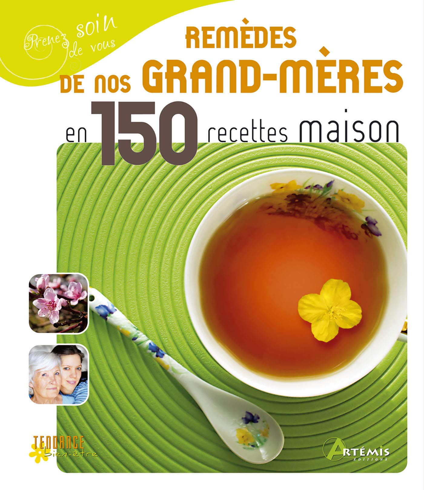 Les remèdes de nos grand-mères Leisure, Home & Garden