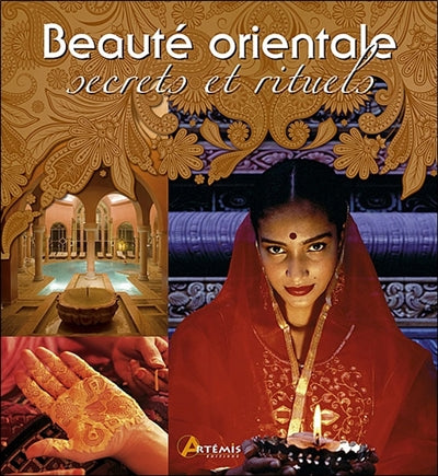 Product Image: Beauté orientale : secrets et rituels
