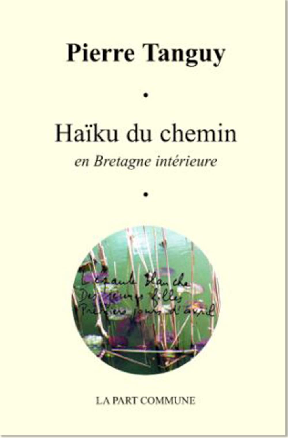 Haïku du chemin Bretagen intérieure book