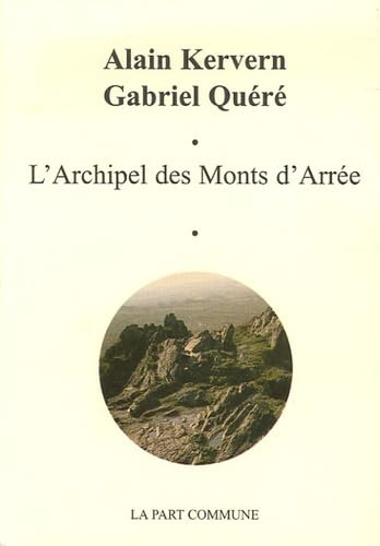 L'Archipel des Monts d'Arrée: Edition bilingue français-breton book