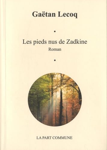 Les pieds nus de Zadkine book