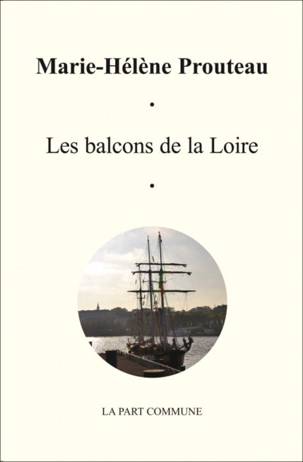 Les Balcons de la Loire Contemporary literature