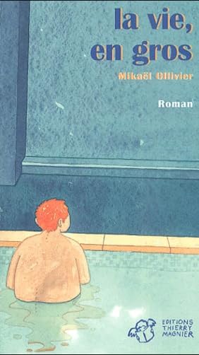 La vie, en gros Fiction