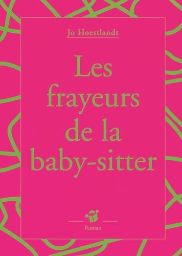 Les Frayeurs de la Baby-sitter book