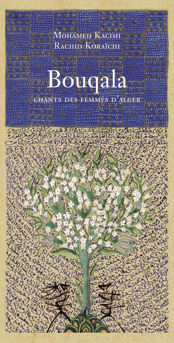 La Boûgâla: Chants des femmes d'Alger Young adult books