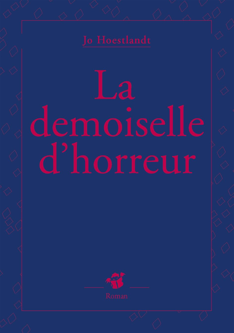 La demoiselle d'horreur book