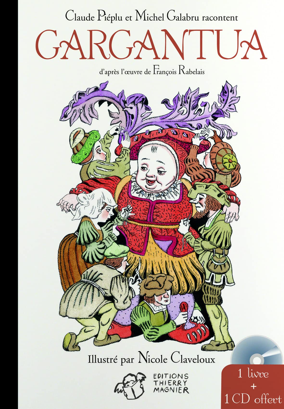 Gargantua: (un livre + un Cd Universal - durée 34') book