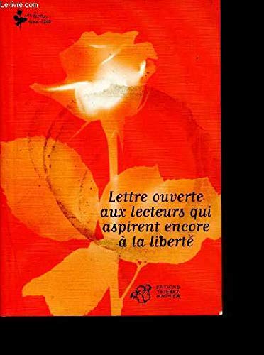 Lettre ouverte aux lecteurs qui aspirent encore à la liberté book