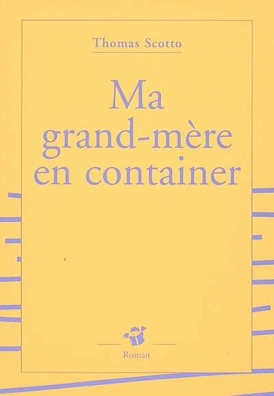 Product Image: Ma grand-mère en container