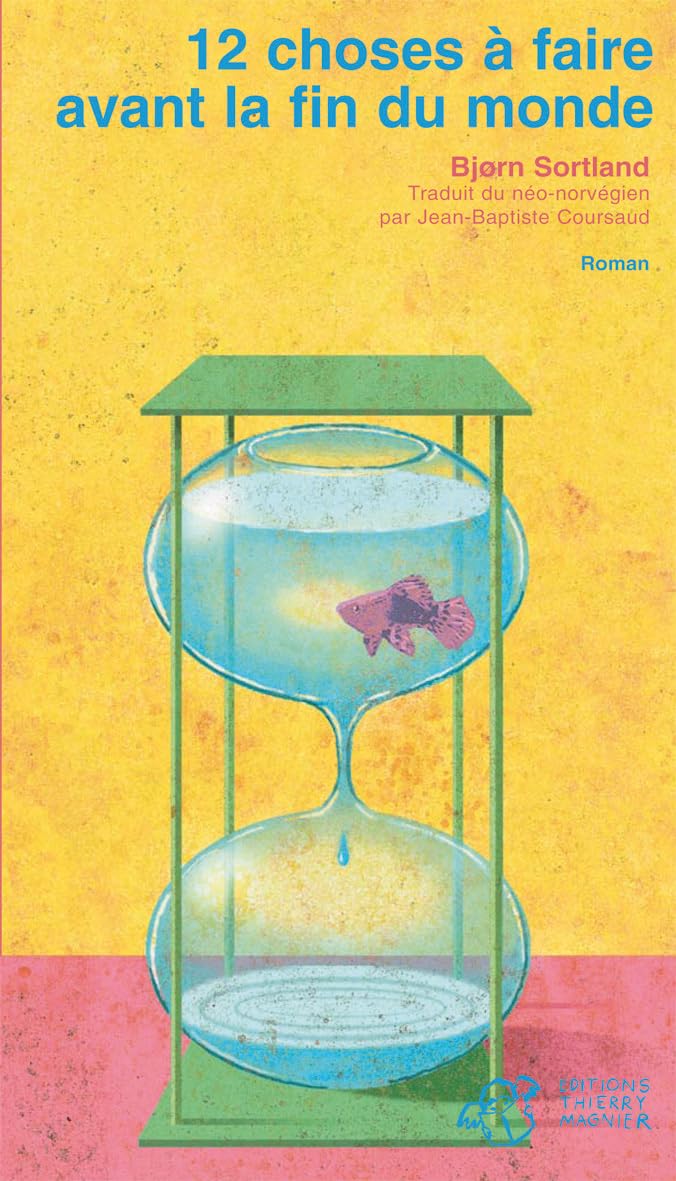 12 choses à faire avant la fin du monde nouvelle édition book