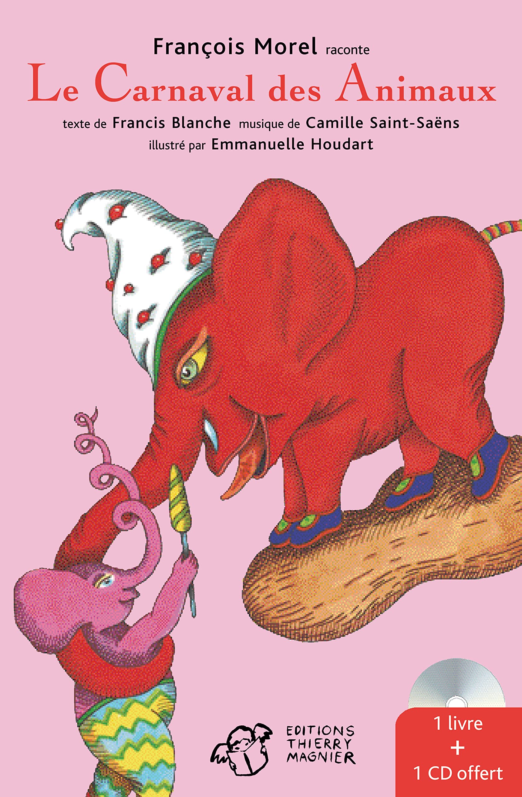 Le Carnaval des animaux: Nouvelle édition book