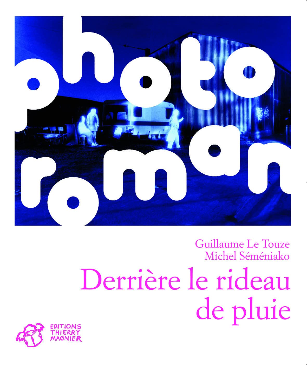 Derrière le rideau de pluie (photo roman) Fiction