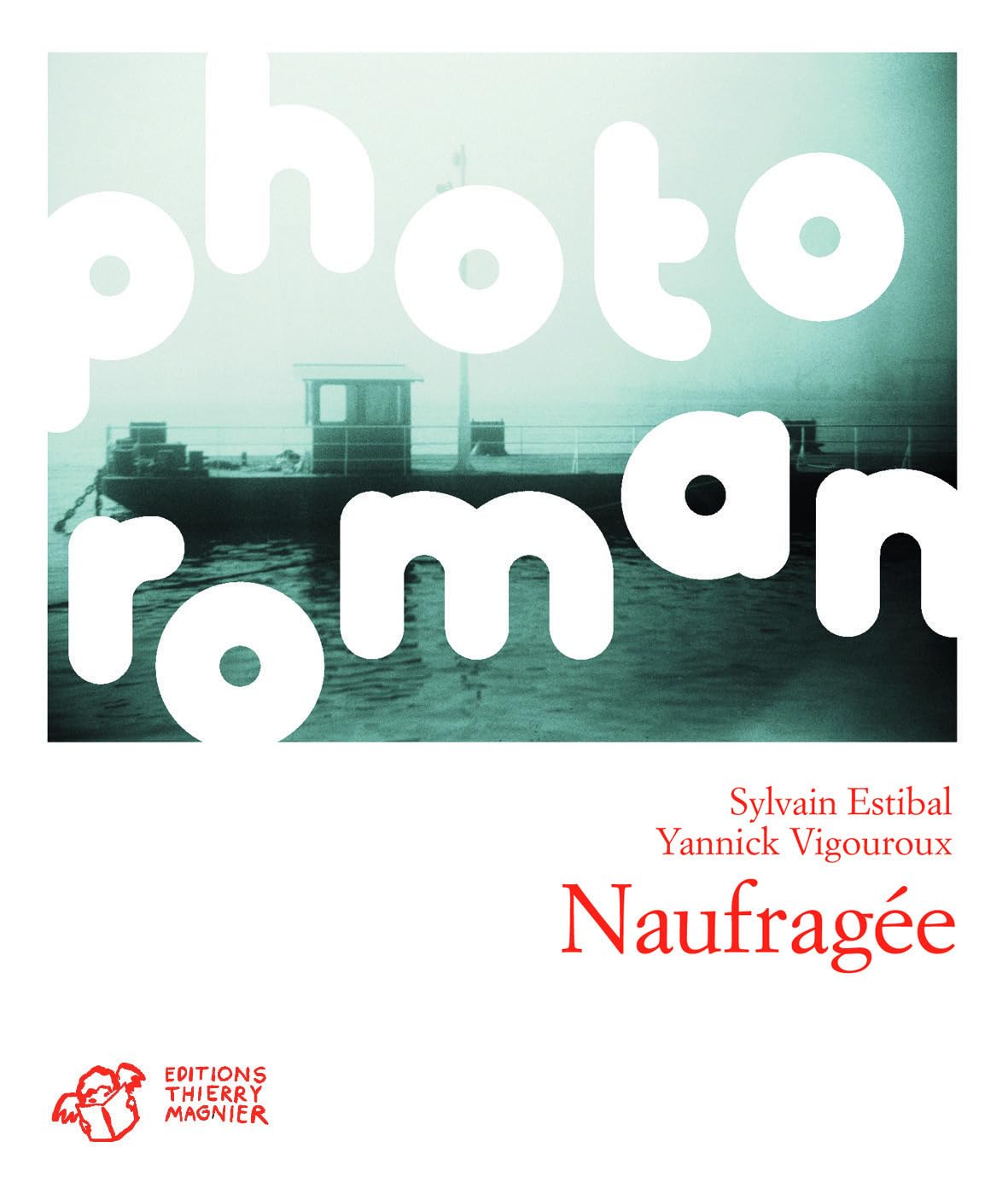 Naufragée (photo roman) book
