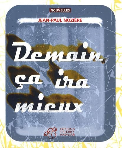 Demain ça ira mieux book
