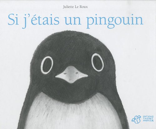 Si j'étais un pingouin book