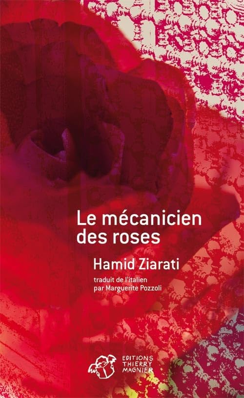 Le mécanicien des roses book