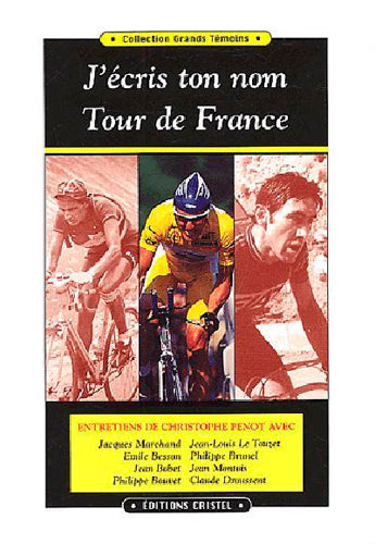 J'écris ton nom, Tour de France book