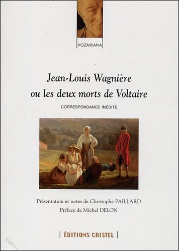 Jean-Louis Wagniere Ou Les Deux Morts Memories
