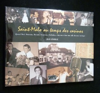 Saint-Malo Au Temps Des Casinos book