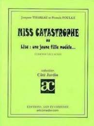 Miss Catastrophe ou Lisa, une jeune fille modèle book