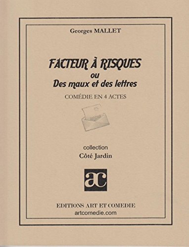 Facteur à risques ou Des maux et des lettres book