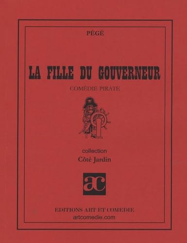 La fille du gouverneur ou Tropical pour être honnête book
