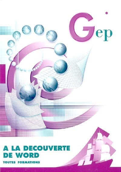 Product Image: A la découverte de Word : toutes formations