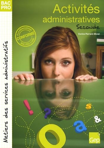 Activités administratives 2e Bac pro Métiers des services administratifs book