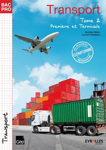 Bac Pro Transport Tome 2 - 1ère et Terminale Non-fiction