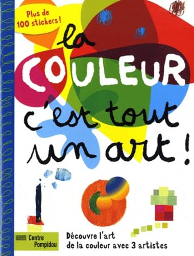 La Couleur C'est Tout Un Art! Arts & Music