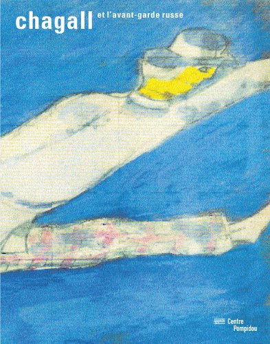 chagall et l'avant-garde russe: DANS LES COLLECTIONS DU MNAM book