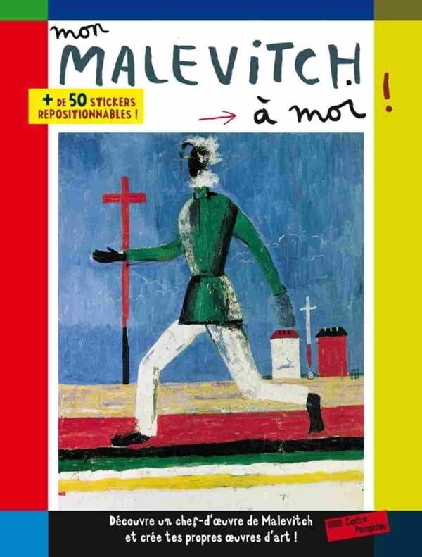 Mon Malevitch A Moi: + DE 50 STICKERS REPOSITIONNABLES ! Film, Art & Culture