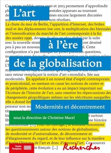 L'art à l'ère de la globalisation : modernité et décentrement book