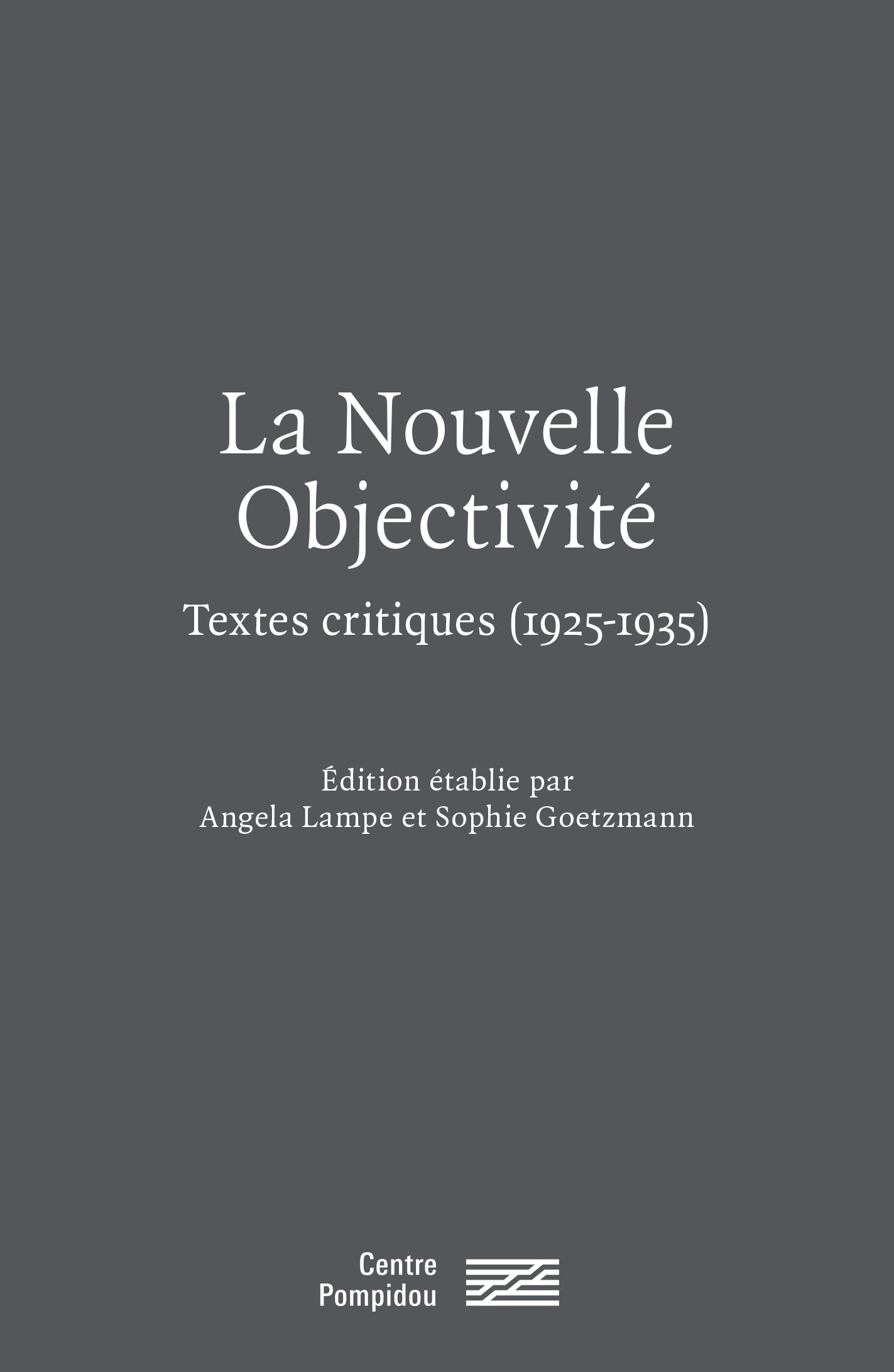 La Nouvelle Objectivité – Textes critiques - 1925 - 1935 book