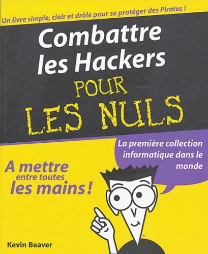 Combattre les hackers pour les nuls Books